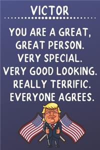 Victor You Are A Great Great Person Very Special