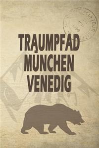 Traumpfad München Venedig