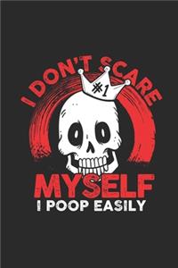 I Don't Scare Myself
