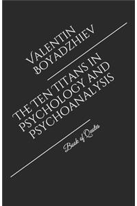 The Ten Titans in Psychology and Psychoanalysis