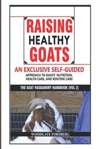 Raising Healthy Goats