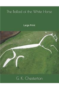 The Ballad of the White Horse