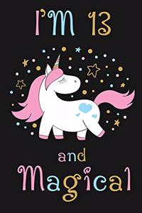 I'm 13 and Magical
