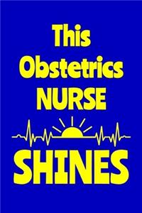 This Obstetrics Nurse Shines