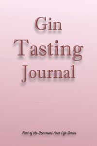 Gin Tasting Journal