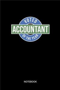Voted Accountant Of The Year Notebook