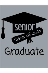 Senior Class of 2020 Graduate
