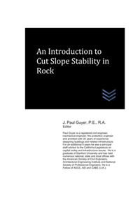Introduction to Cut Slope Stability in Rock