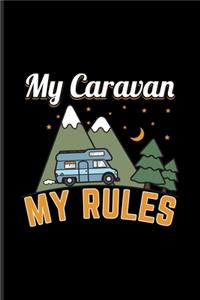 My Caravan My Rules