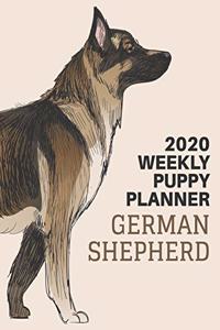 2020 Puppy Planner: German Shepherd Dog Lover Gift Weekly Planner, Year At A Glance And Vertical Dated Pages With To-Do List and More.