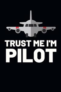 Trust Me I'm Pilot