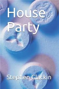 House Party