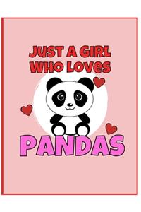 I'm Just a Girl Who Loves Pandas Journal