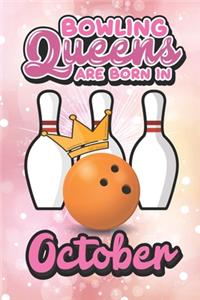 Bowling Queens Are Born In October