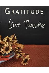 Gratitude Give Thanks