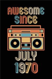 Awesome Since July 1970