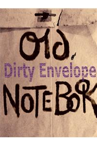 Old, Dirty Notebook