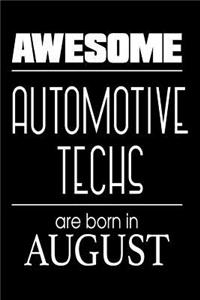 Awesome Automotive Techs Are Born In August