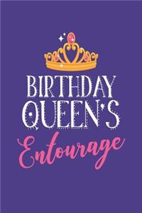 Birthday Queen's Entourage