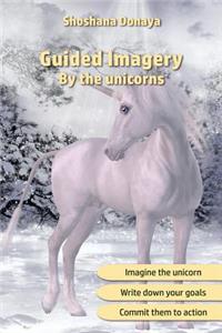 Guided Imagery by the unicorns: Notebook, Journal, Diary, Paper block, Notepad, Meditation Journal * 100 Pages * Lined Pages * Size: 6"X9" * Great for writing, meditating, note-tak