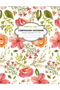 Composition Notebook Positive Vibes