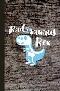 Radiology Radasaurus Rex