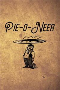 Pie-O-Neer