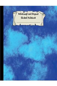 Witchcraft and Wizard Student Notebook: 7.44 X 9.69 Wide Ruled Paper for Birthday, Christmas, Back to School Journal Unique Composition Book Gift for Friend, Family, Teacher, Student, Magical or Not