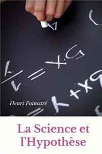 La Science et l'Hypothèse