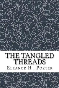 The Tangled Threads