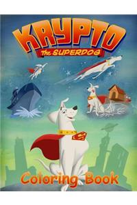 Krypto the Superdog Coloring Book