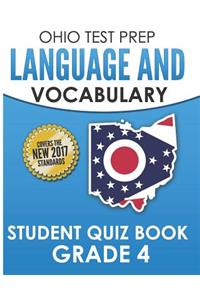 Ohio Test Prep Language & Vocabulary Student Quiz Book Grade 4