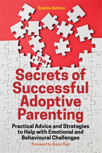 Secrets of Successful Adoptive Parenting