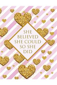 She Believed She Could So She Did