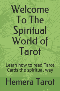 Learn Tarot The Spiritual Way