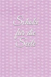 Schoki Für Die Seele