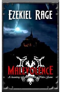 Malevolence
