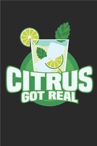 Citrus Got Real