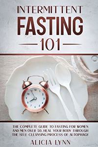 Intermittent Fasting 101