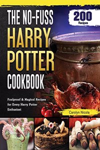 The No-Fuss Harry Potter Cookbook