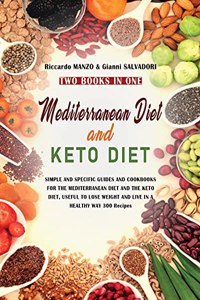Mediterranean Diet and Keto Diet