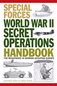 World War II Secret Operations Handbook