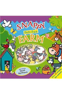 Snappy Felt Fun: Farm