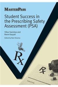 Student Success in the Prescribing Safety Assessment (PSA)