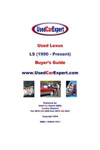 Used Lexus LS, Buyer's Guide