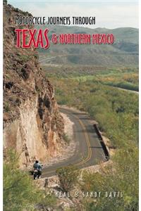 Motorcycle Journeys Through Texas and Northern Mexico
