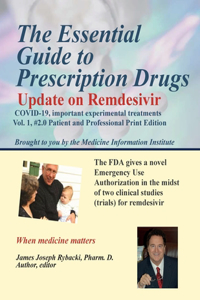 Essential Guide to Prescription Drugs, Update on Remdesivir