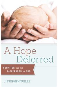 Hope Deferred
