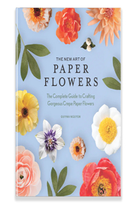 New Art of Paper Flowers