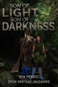 Son of Light, Son of Darkness